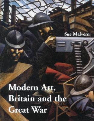 Book cover for Modern Art, Britain, and the Great War