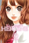 Book cover for No Longer Heroine, Vol. 6