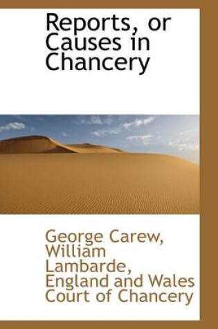 Cover of Reports, or Causes in Chancery