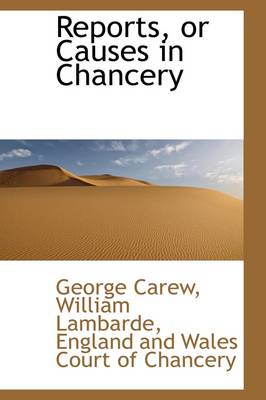 Book cover for Reports, or Causes in Chancery