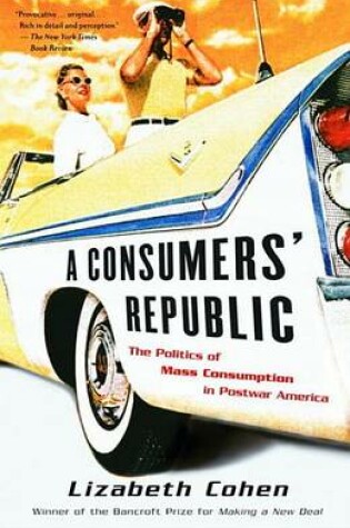 Cover of A Consumers' Republic