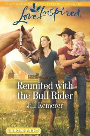 Cover of Reunited with the Bull Rider