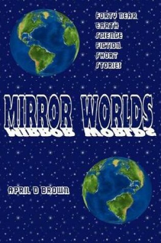 Cover of Mirror Worlds