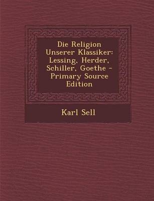 Book cover for Die Religion Unserer Klassiker