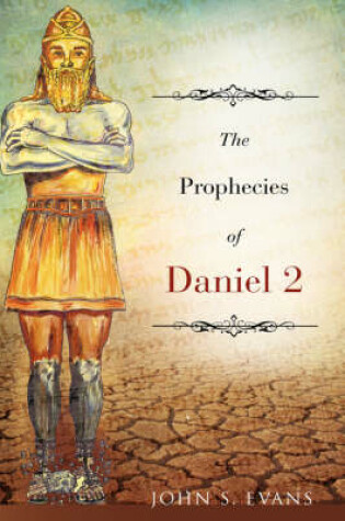 Cover of The Prophecies of Daniel 2