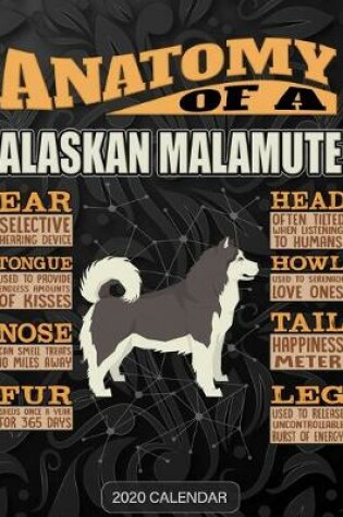 Cover of Anatomy Of A Alaskan Malamute