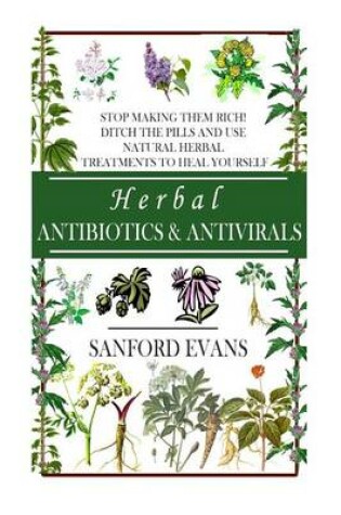 Cover of Herbal Antibiotics and Antivirals