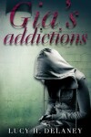 Book cover for Gia's Addictions