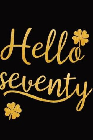 Cover of Hello Seventy