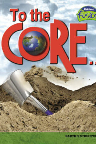 Cover of Fusion: To the Core! HB