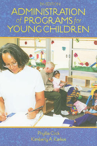 Cover of Administration of Programs for Young Children