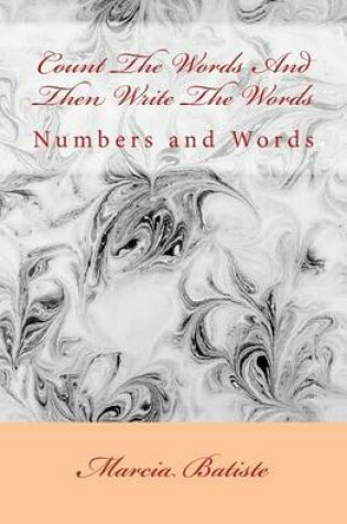 Cover of Count The Words And Then Write The Words