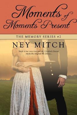 Book cover for Moments of Moments Present