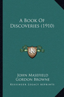 Book cover for A Book of Discoveries (1910) a Book of Discoveries (1910)