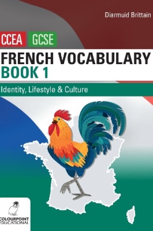 Cover of French Vocabulary Book One for CCEA GCSE