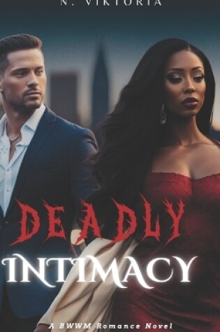 Cover of Deadly Intimacy