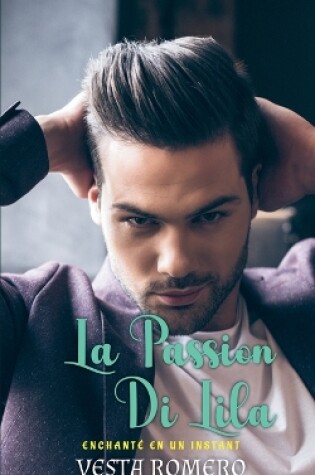 Cover of La Passion de Lila