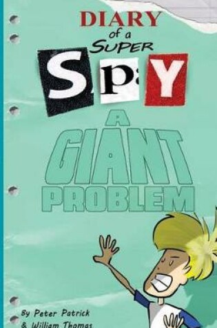 Cover of Diary of a Super Spy 3