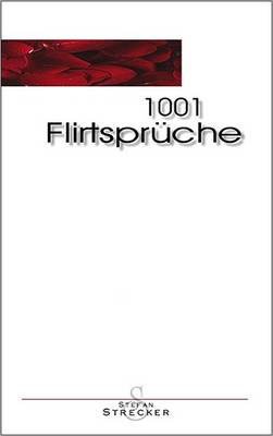 Book cover for 1001 Flirtsprche