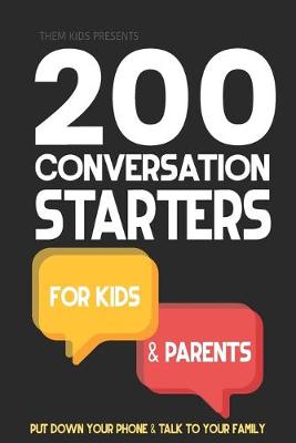 Cover of 200 Conversation Starters for Kids and Parents