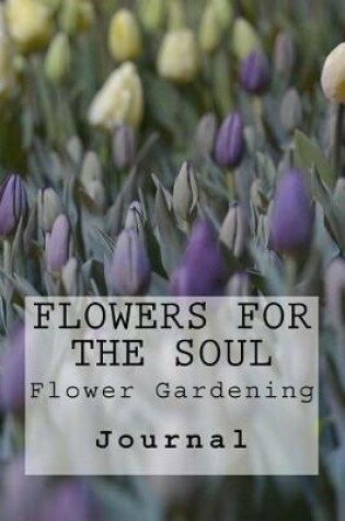 Cover of Flowers for the Soul