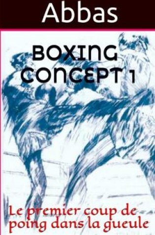 Cover of Boxing Concept 1