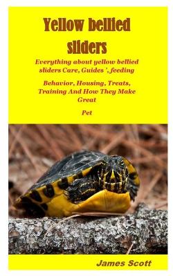 Book cover for Yellow Bellied Sliders