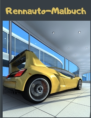 Book cover for Rennauto-Malbuch