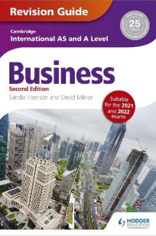 Cover of Cambridge International AS/A Level Business Revision Guide 2nd edition