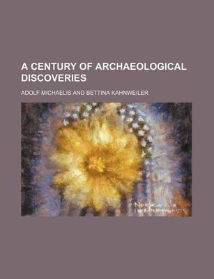 Book cover for A Century of Archaeological Discoveries