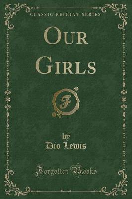 Book cover for Our Girls (Classic Reprint)