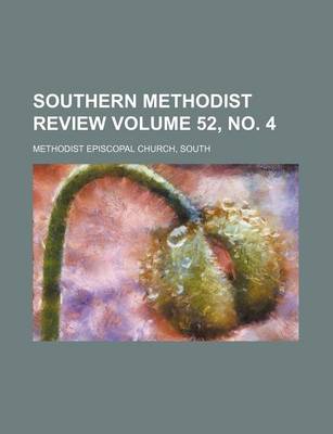 Book cover for Southern Methodist Review Volume 52, No. 4