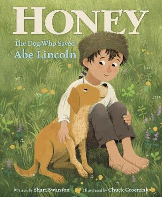 Book cover for Honey, the Dog Who Saved Abe Lincoln