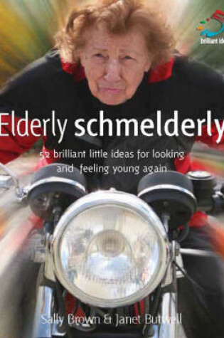 Cover of Elderly Schmelderly