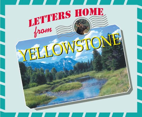 Book cover for Letters Home from Yellowstone