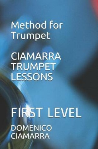 Cover of Ciamarra Trumpet Lessons