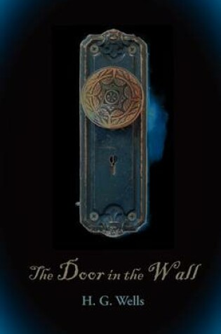 Cover of The Door in the Wall, Large-Print Edition