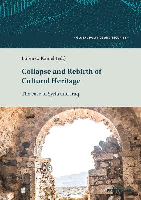 Cover of Collapse and Rebirth of Cultural Heritage