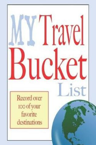 Cover of My travel bucket list