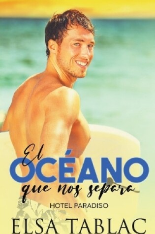 Cover of El océano que nos separa