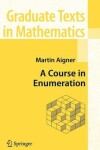 Book cover for A Course in Enumeration