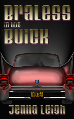 Book cover for Braless In The Buick