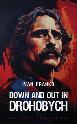 Book cover for Down and Out in Drohobych