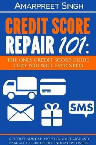 Cover of Credit Score Repair 101