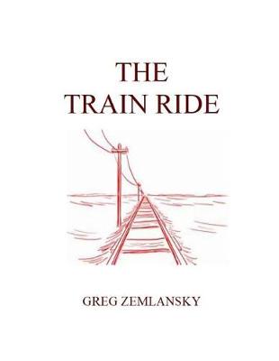 Book cover for The Train Ride