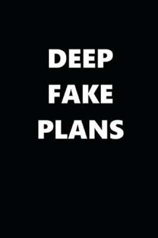 Cover of 2020 Daily Planner Political Theme Deep Fake Plans 388 Pages