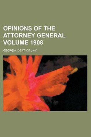 Cover of Opinions of the Attorney General Volume 1908