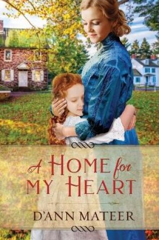 Cover of A Home for My Heart