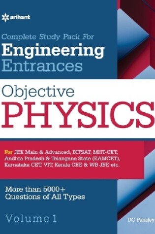 Cover of Objective Physics Vol 1 for Engineering Entrances