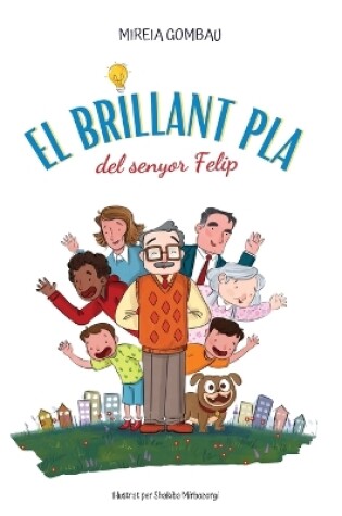 Cover of El brillant pla del senyor Felip